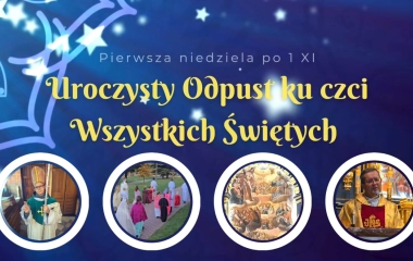 Film z homilii odpustowej ku czci Wszystkich Świętych - Ks. prof. Marek Kluz - zdjęcie